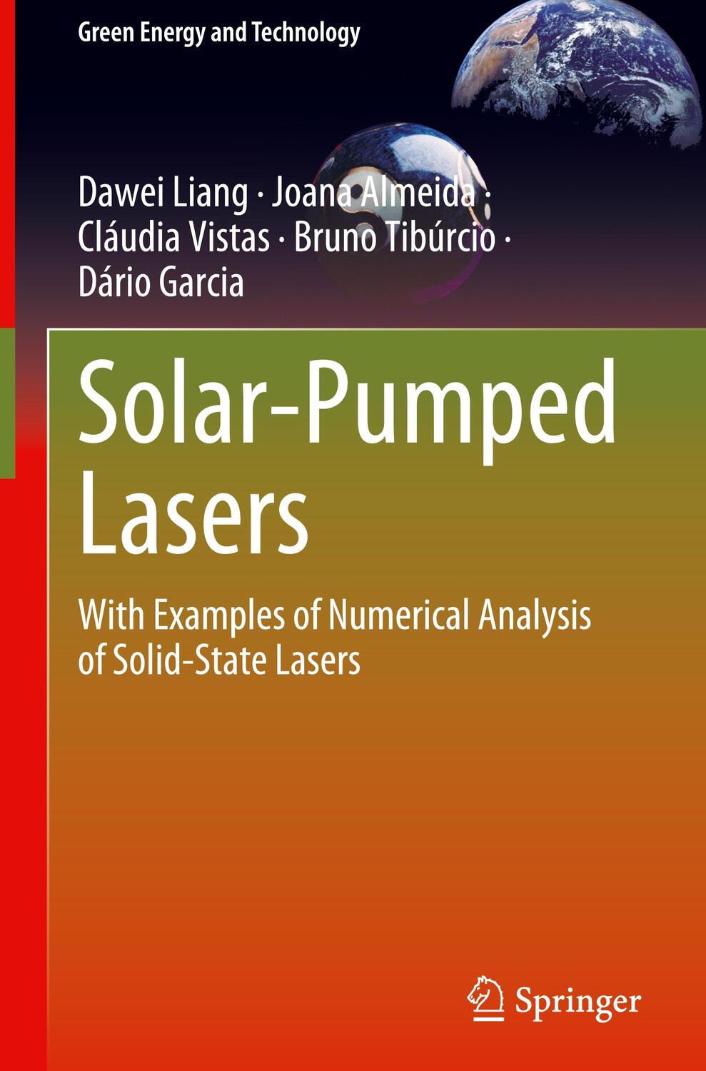 Cover: 9783031247842 | Solar-Pumped Lasers | Dawei Liang (u. a.) | Buch | X | Englisch | 2023