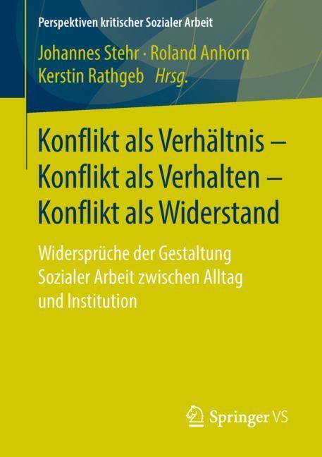 Cover: 9783658194871 | Konflikt als Verhältnis - Konflikt als Verhalten - Konflikt als...