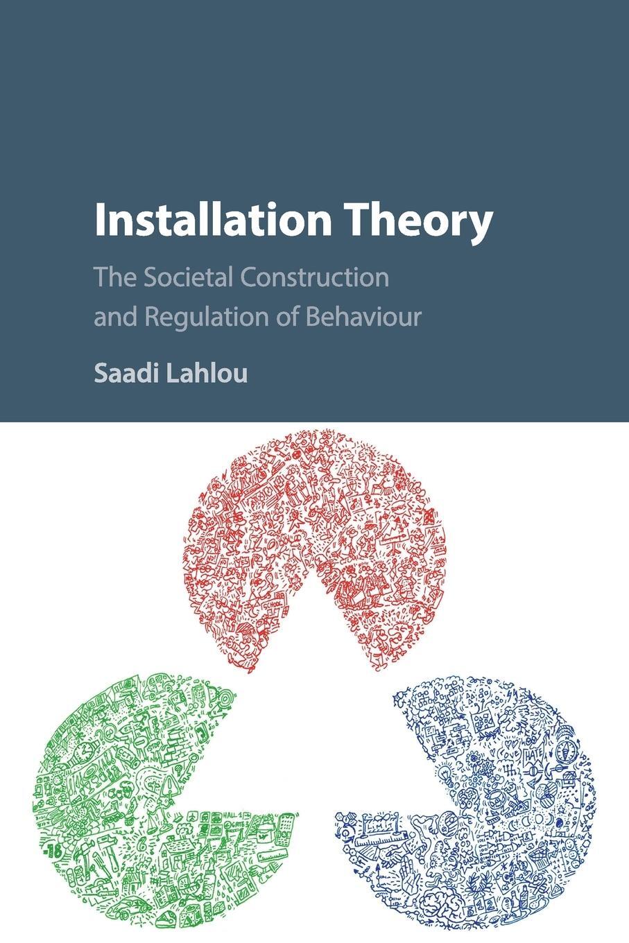 Cover: 9781316502747 | Installation Theory | Saadi Lahlou | Taschenbuch | Paperback | 2019
