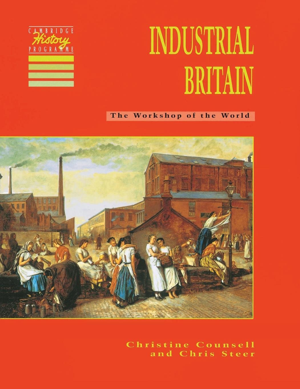 Cover: 9780521424943 | Industrial Britain | Christine Counsell (u. a.) | Taschenbuch | 1993