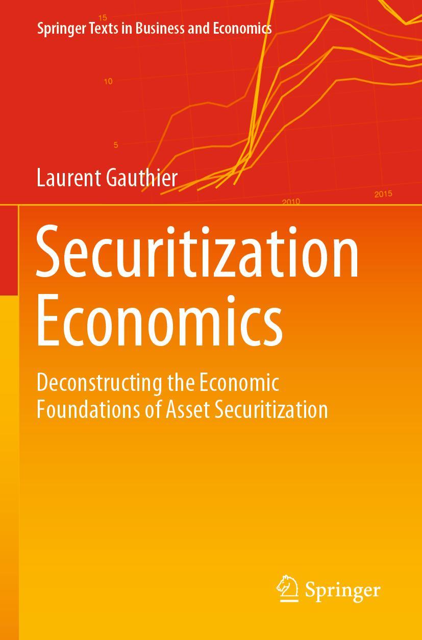 Cover: 9783030503284 | Securitization Economics | Laurent Gauthier | Taschenbuch | xx | 2021