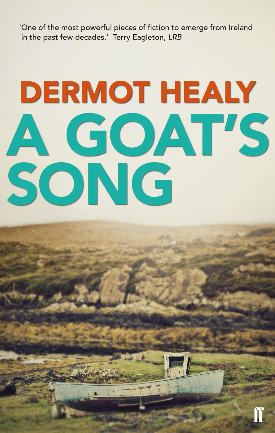 Cover: 9780571281817 | A Goat's Song | Dermot Healy | Taschenbuch | Kartoniert / Broschiert