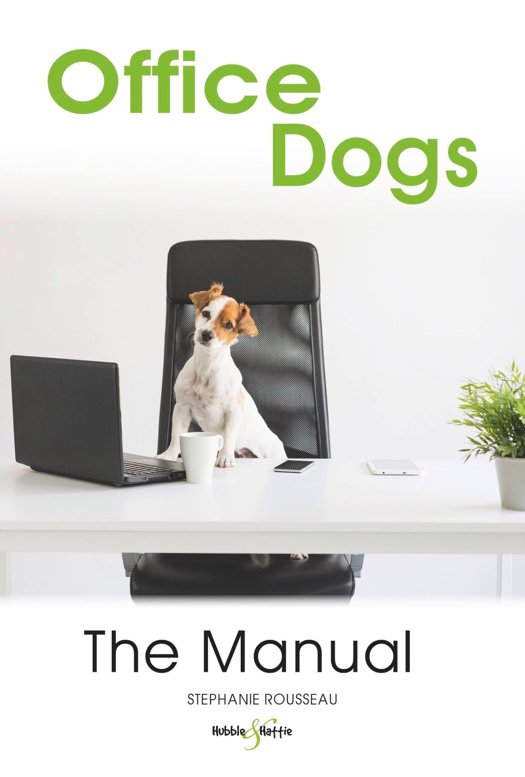 Cover: 9781787113817 | Office Dogs: The Manual | Stephanie Rousseau | Taschenbuch | Englisch