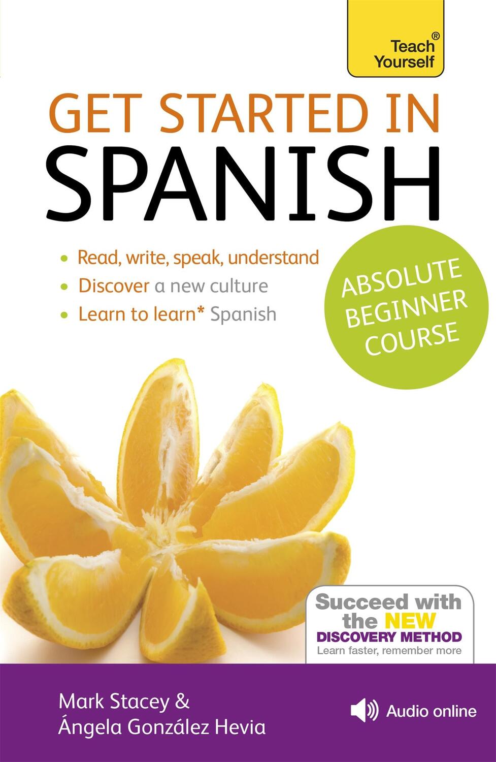 Cover: 9781444174922 | Get Started in Spanish Absolute Beginner Course | Mark Stacey (u. a.)