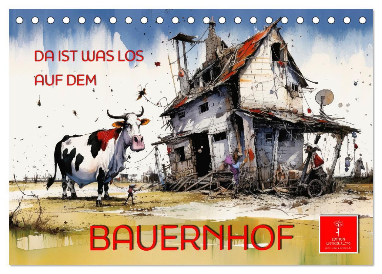 Cover: 9783383645938 | Da ist was los auf dem Bauernhof (Tischkalender 2024 DIN A5 quer),...