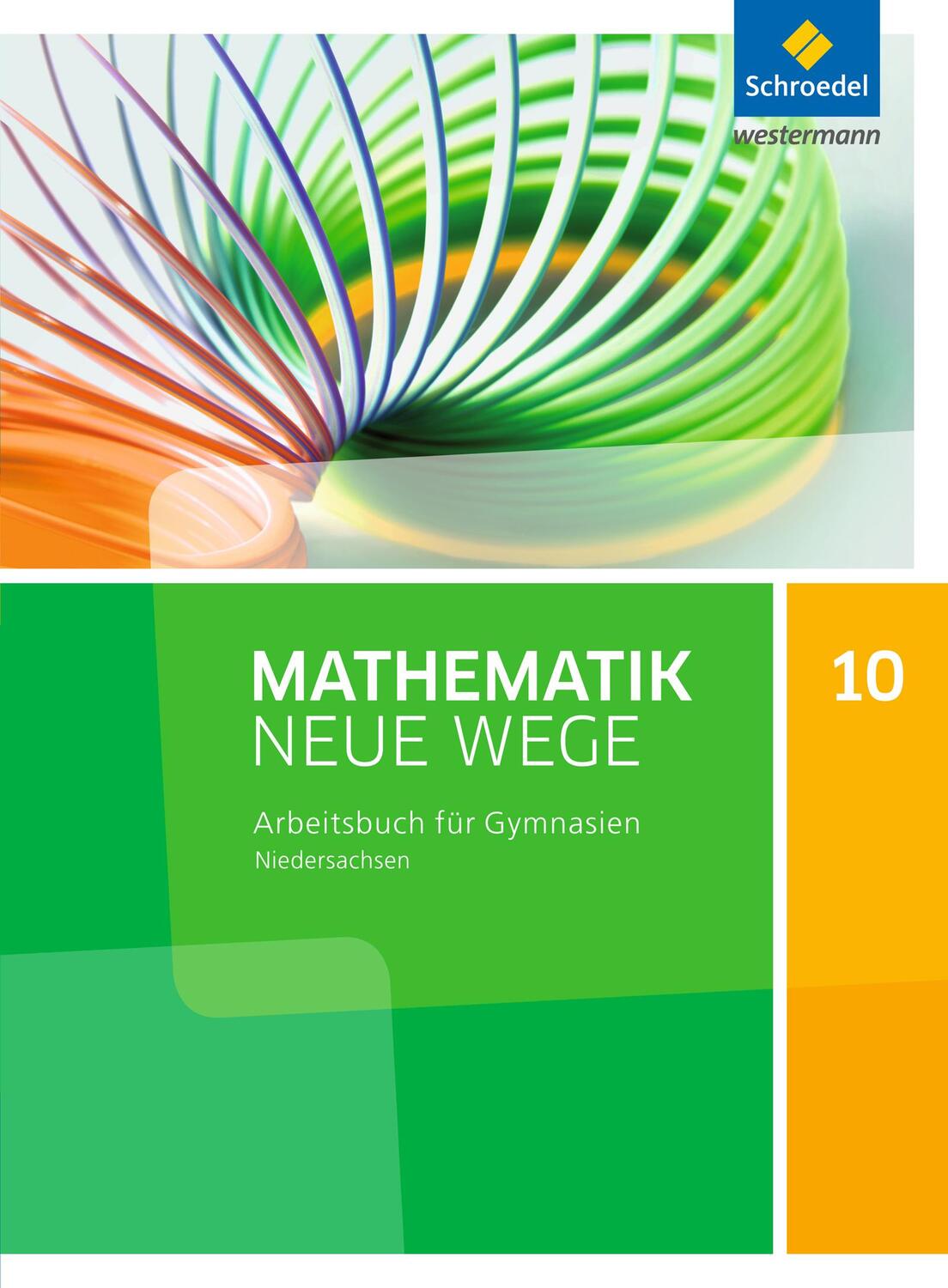 Cover: 9783507886650 | Mathematik Neue Wege 10. Arbeitsbuch. S1. G9. Niedersachsen | Buch
