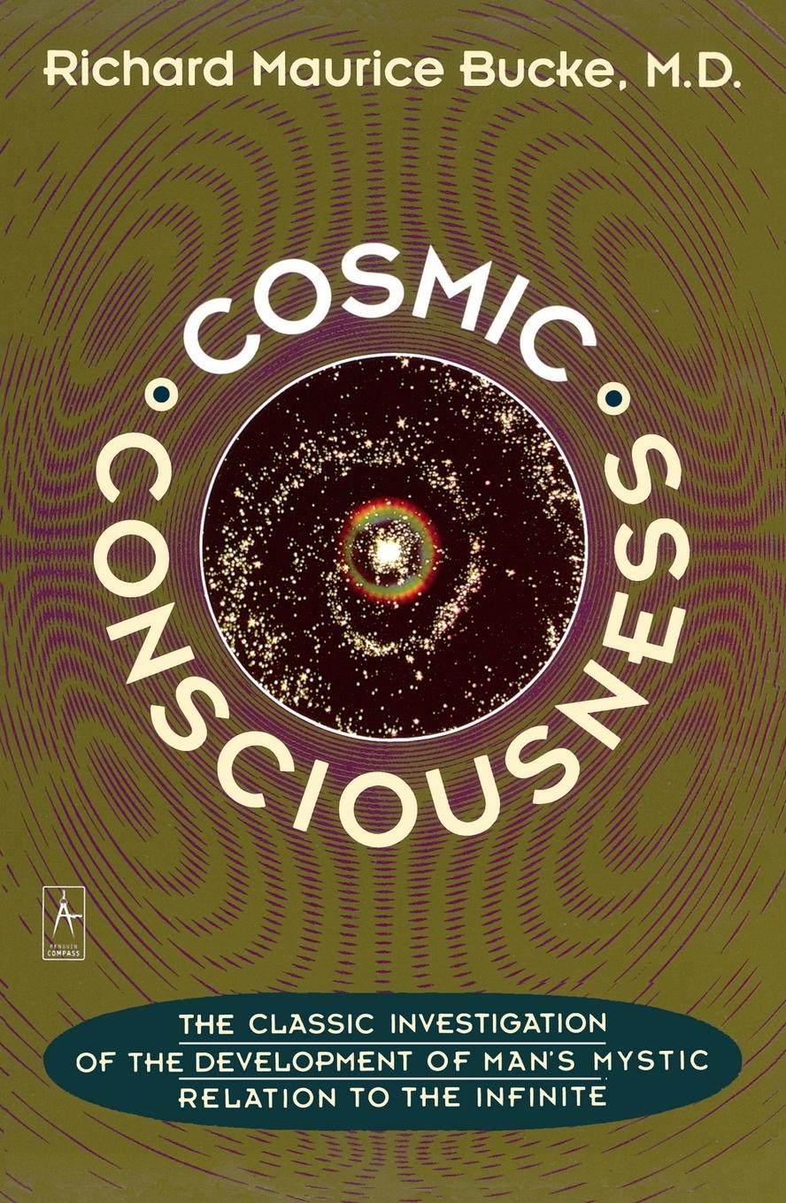 Cover: 9780140193374 | Cosmic Consciousness | A Study in the Evolution of the Human Mind