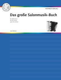 Cover: 9790202917183 | Das Grosse Salonmusik Buch | Akkordeon. | Das große Akkordeonbuch