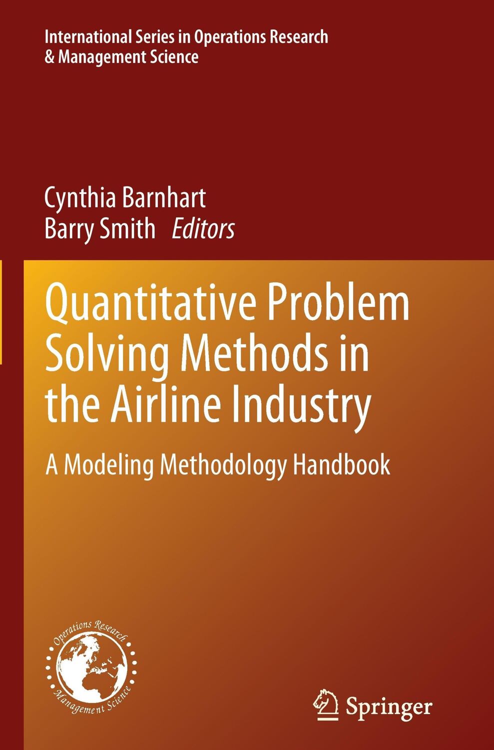 Cover: 9781489988560 | Quantitative Problem Solving Methods in the Airline Industry | Buch