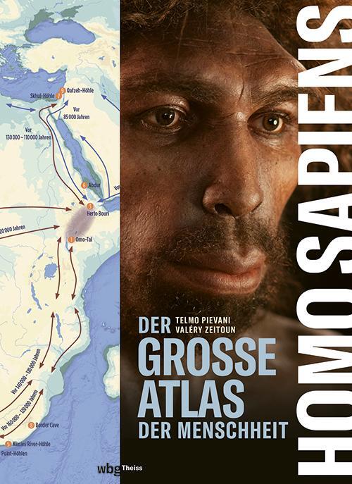 Cover: 9783534610044 | Homo sapiens | Der große Atlas der Menschheit | Telmo Pievani (u. a.)