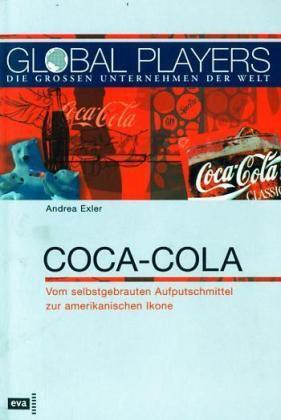 Cover: 9783434468103 | Coca-Cola | Andrea Exler | Taschenbuch | 92 S. | Deutsch | 2006