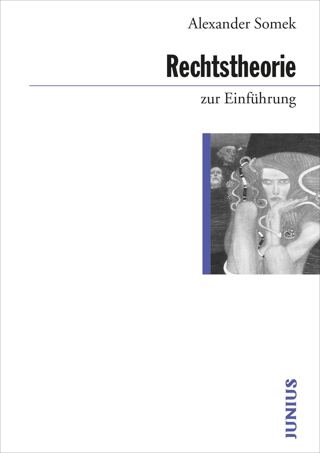 Cover: 9783885067832 | Rechtstheorie zur Einführung | Alexander Somek | Taschenbuch | Deutsch