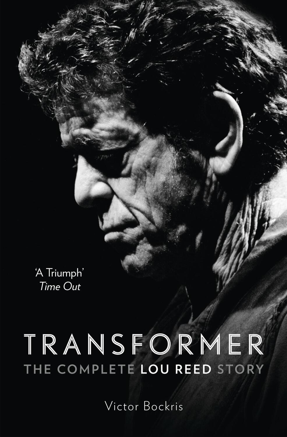 Cover: 9780007581894 | Transformer: The Complete Lou Reed Story | Victor Bockris | Buch