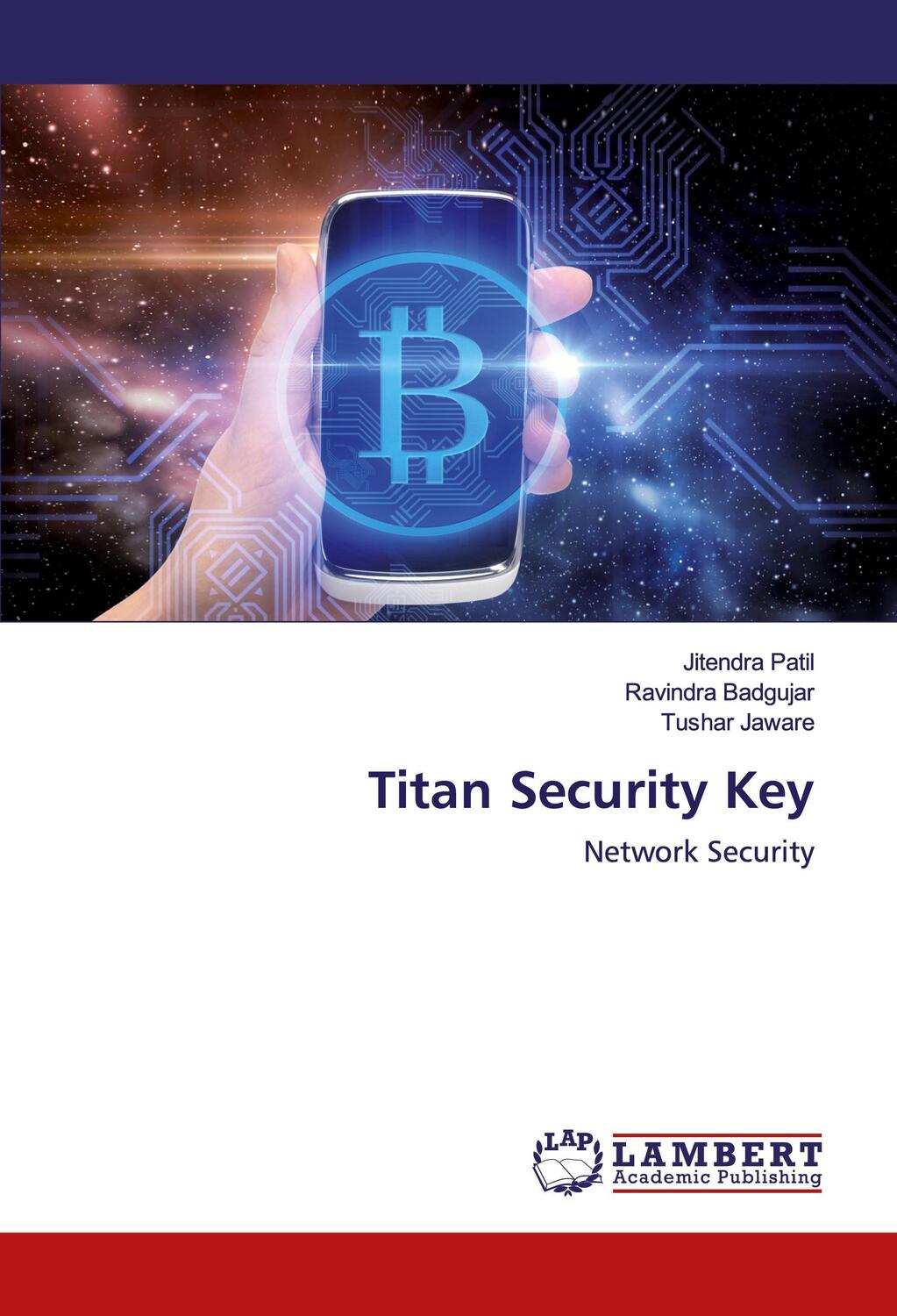 Cover: 9786202513630 | Titan Security Key | Network Security | Jitendra Patil (u. a.) | Buch