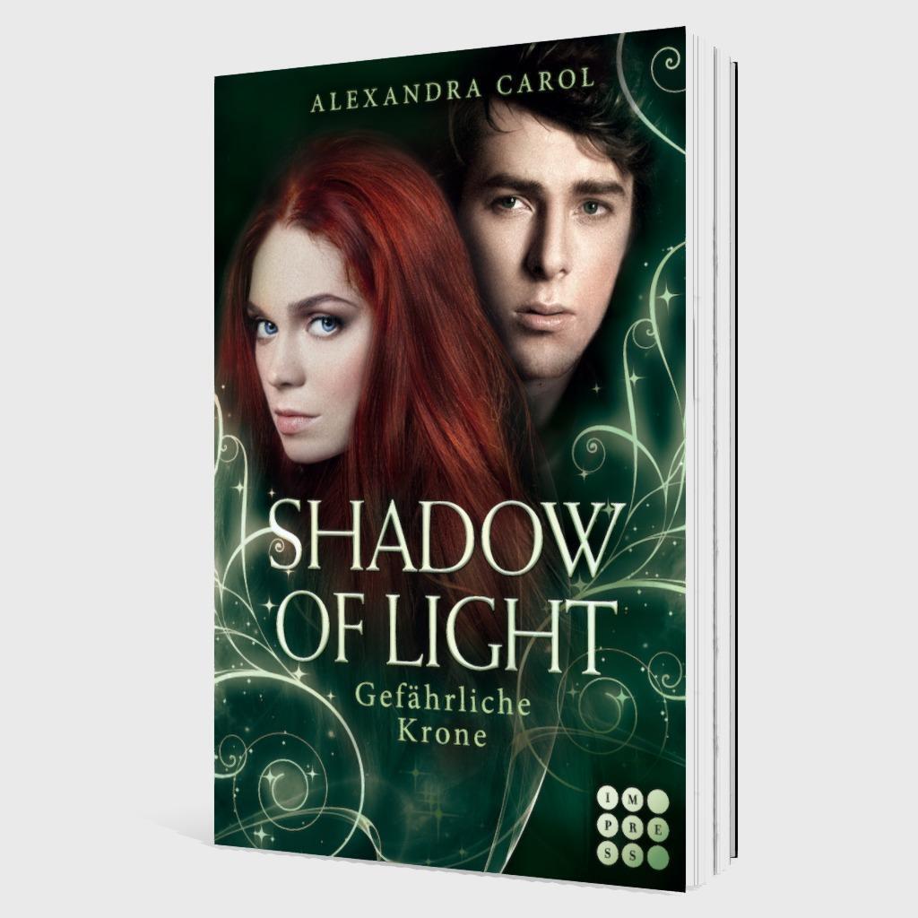 Bild: 9783551302489 | Shadow of Light 3: Gefährliche Krone | Royale Fantasy Romance | Carol