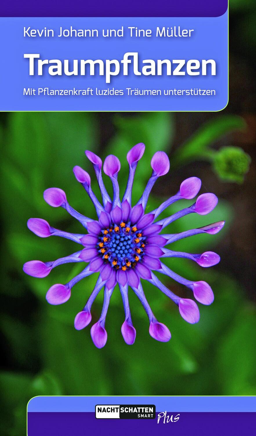 Cover: 9783037885697 | Traumpflanzen | Mit Pflanzenkraft luzides Träumen unterstützen | Buch
