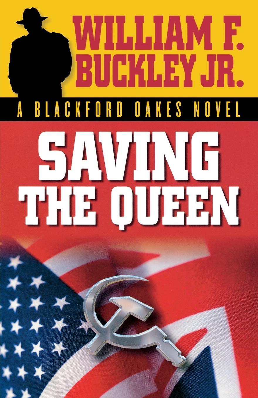 Cover: 9781581824612 | Saving the Queen | Jr. William F. Buckley | Taschenbuch | Paperback