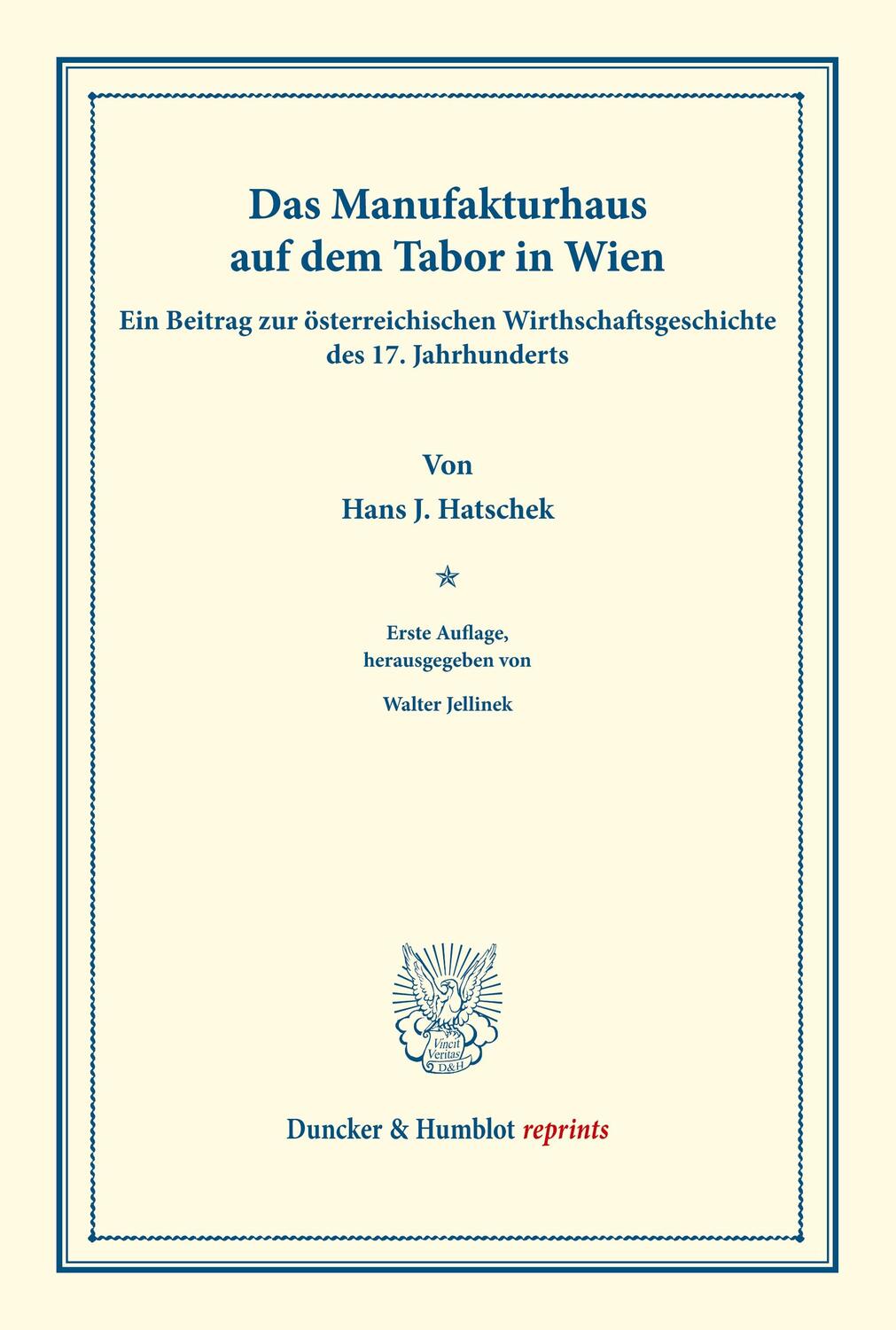Cover: 9783428176946 | Das Manufakturhaus auf dem Tabor in Wien. | Hans J. Hatschek | Buch
