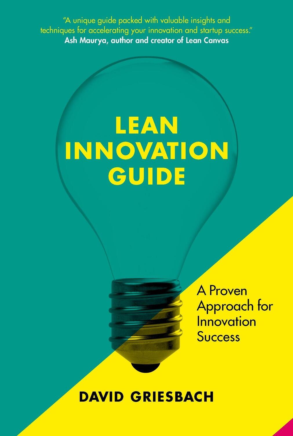 Cover: 9789063696689 | The Lean Innovation Guide | A proven Approach for Innovation Success