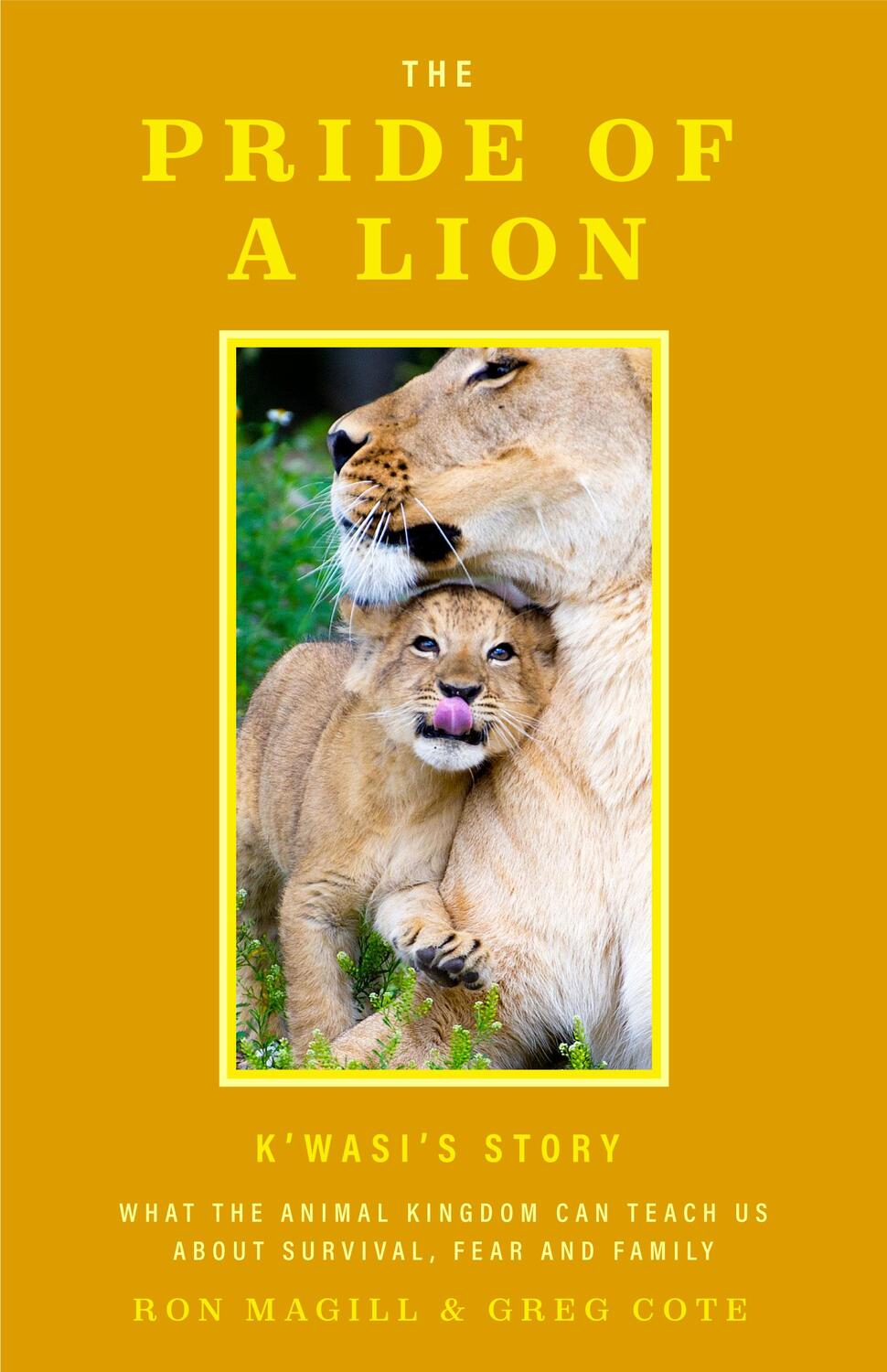 Cover: 9781684811663 | The Pride of a Lion | Ron Magill (u. a.) | Taschenbuch | Englisch