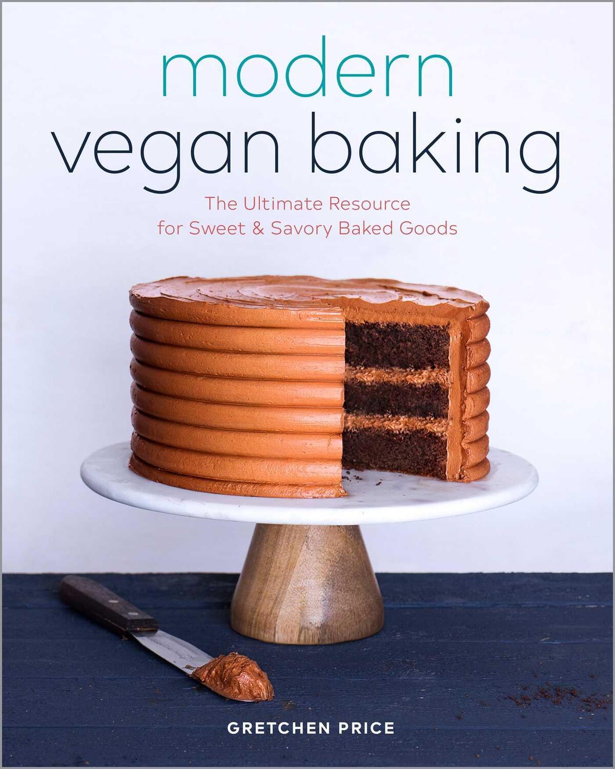 Cover: 9781623159610 | Modern Vegan Baking | Gretchen Price | Taschenbuch | Englisch | 2018