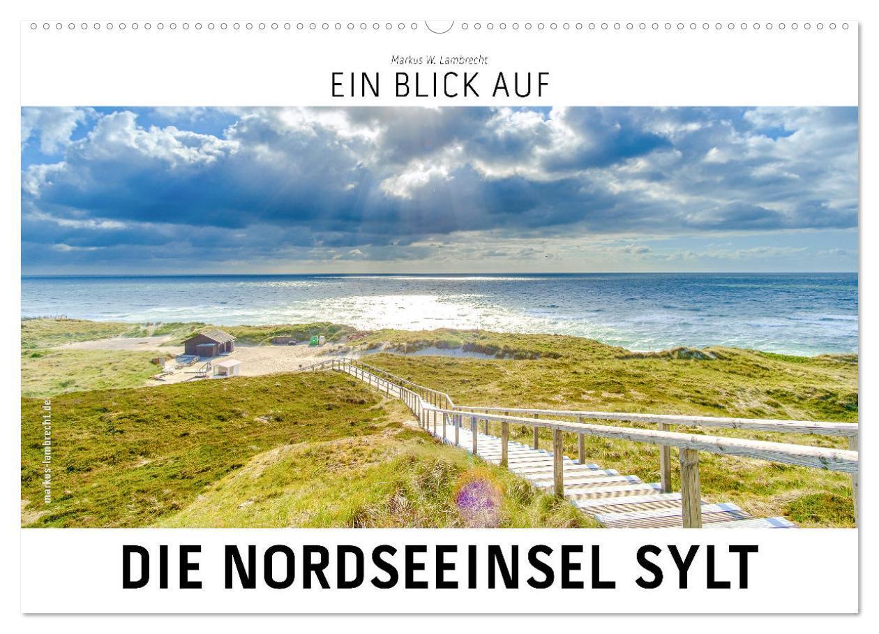 Cover: 9783675819375 | Ein Blick auf die Nordseeinsel Sylt (Wandkalender 2024 DIN A2...
