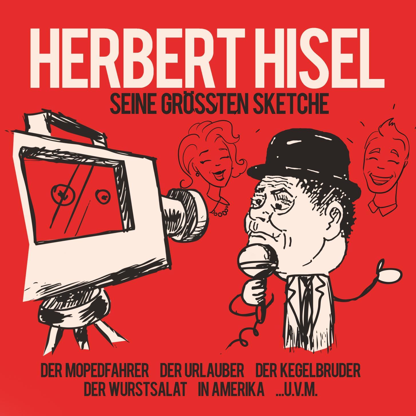 Cover: 90204695089 | Seine Gröáten Sketche | Herbert Hisel | Audio-CD | Deutsch | 2016