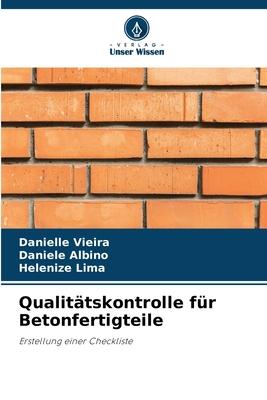 Cover: 9786206226826 | Qualitätskontrolle für Betonfertigteile | Erstellung einer Checkliste