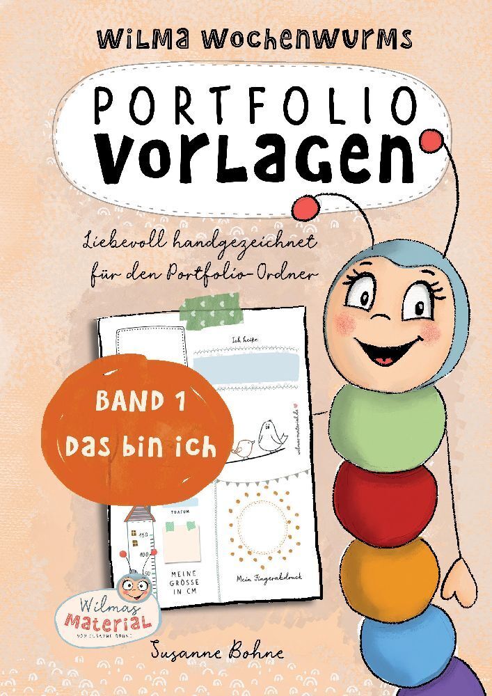 Cover: 9783347792937 | Wilma Wochenwurms Portfolio Vorlagen | DAS BIN ICH | Susanne Bohne