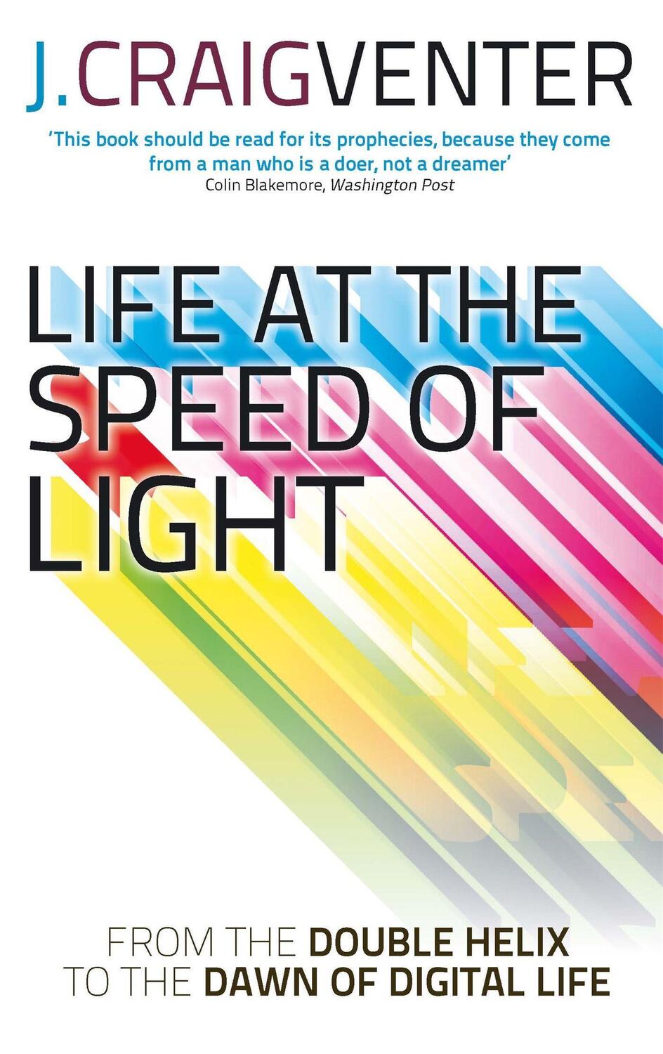 Cover: 9780349139906 | Life at the Speed of Light | J. Craig Venter | Taschenbuch | Englisch