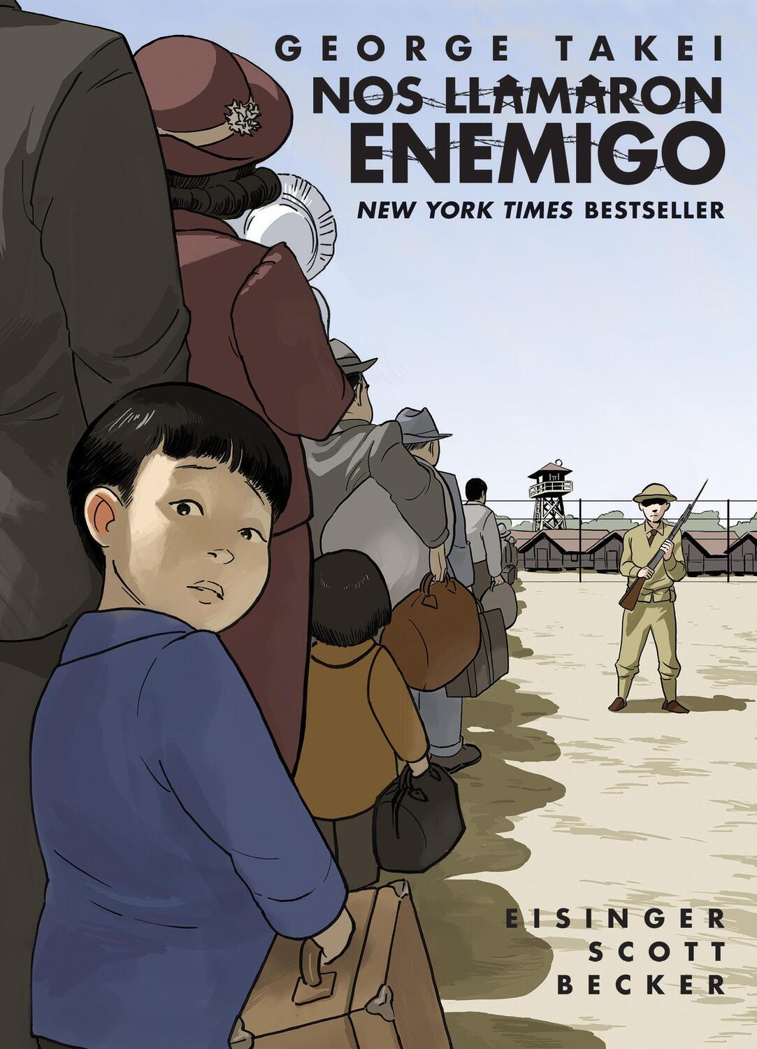 Cover: 9781603094832 | Nos Llamaron Enemigo (They Called Us Enemy Spanish Edition) | Buch