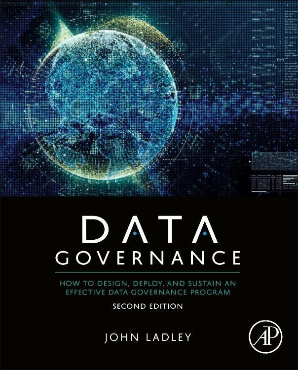 Cover: 9780128158319 | Data Governance | John Ladley | Taschenbuch | Englisch | 2019