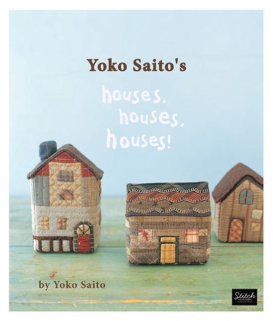 Cover: 9780985974619 | Yoko Saito's Houses, Houses, Houses! | Yoko Saito | Taschenbuch | 2012
