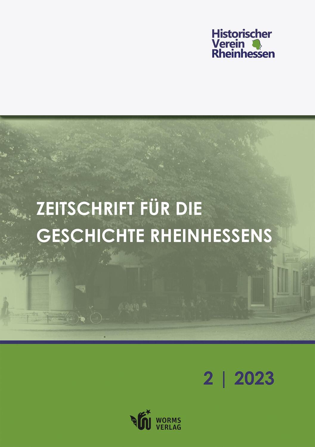 Cover: 9783910725096 | Zeitschrift für die Geschichte Rheinhessens. | Ausgabe 2/2023 | Buch