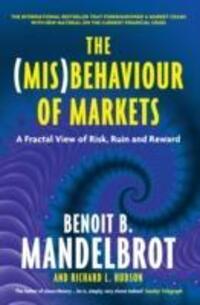 Cover: 9781846682629 | The (Mis)Behaviour of Markets | Benoit B. Mandelbrot (u. a.) | Buch