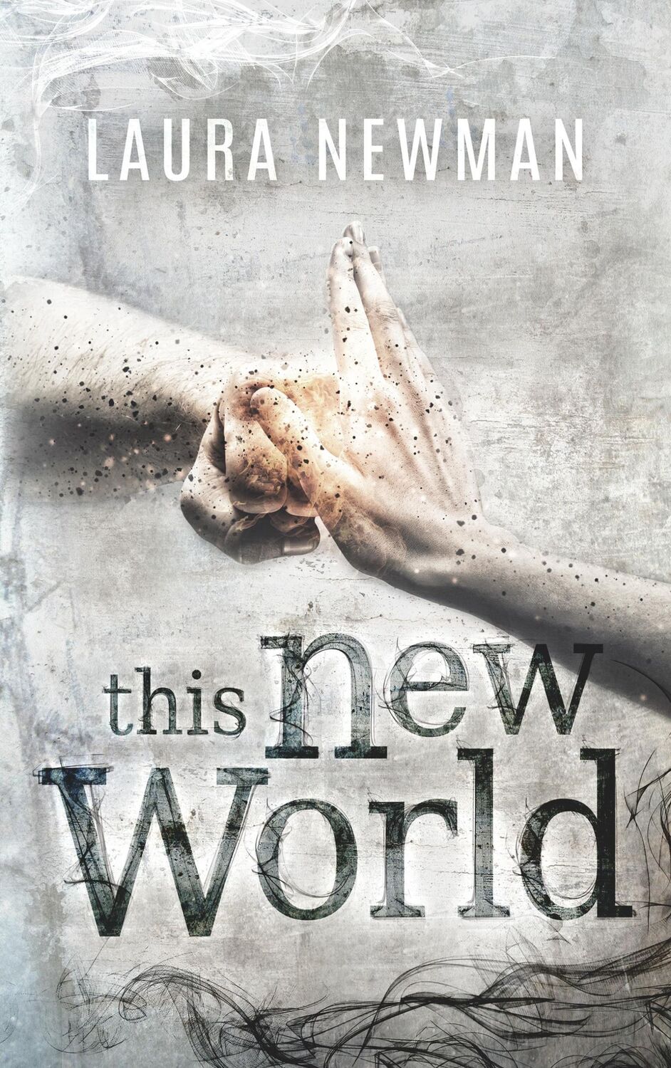 Cover: 9783743187832 | This New World | Laura Newman | Taschenbuch | Paperback | 392 S.