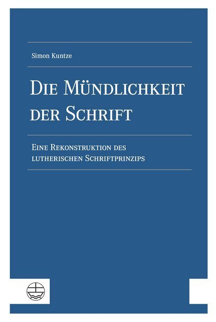 Cover: 9783374062980 | Die Mündlichkeit der Schrift | Simon Kuntze | Taschenbuch | Deutsch
