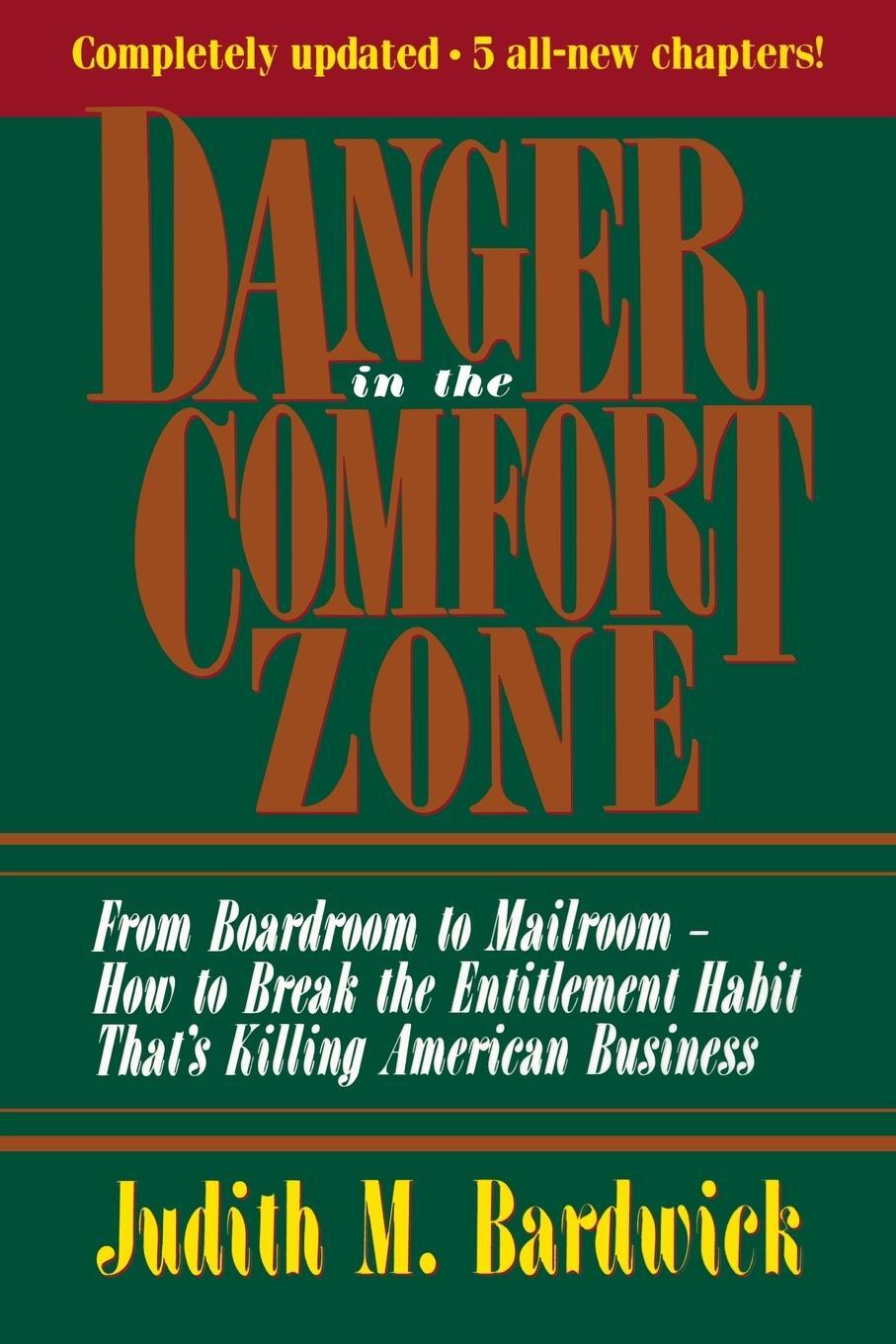 Cover: 9780814478868 | Danger in the Comfort Zone | Judith M. Bardwick | Taschenbuch | 2011