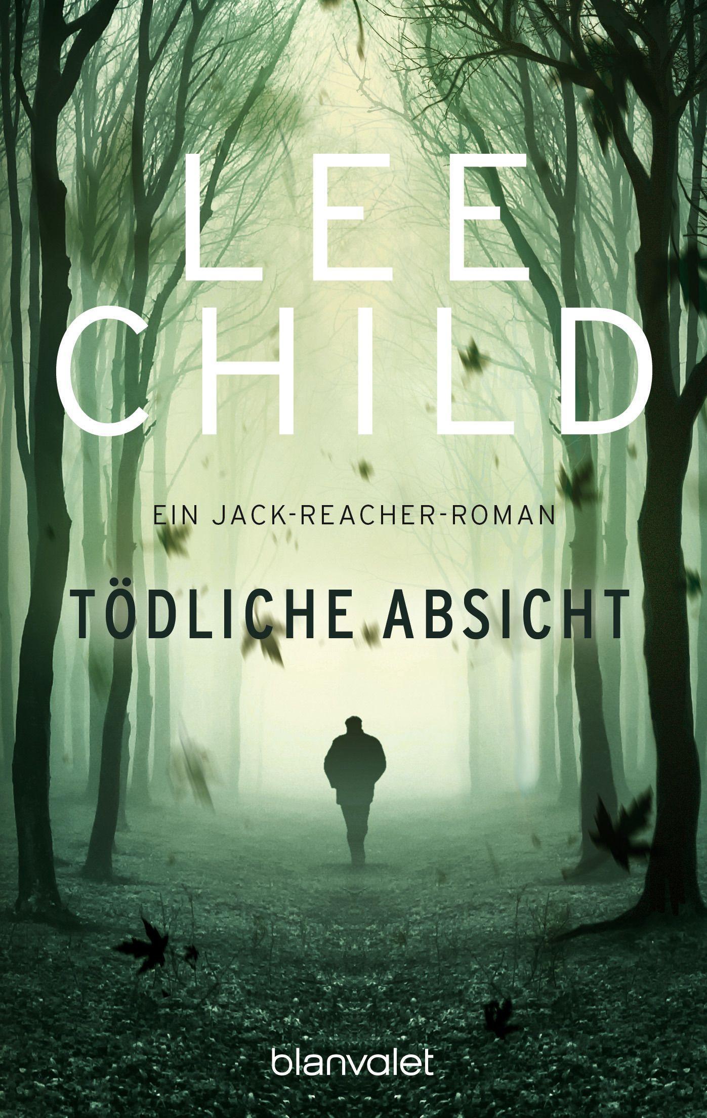 Cover: 9783442362851 | Tödliche Absicht | Ein Jack-Reacher-Roman | Lee Child | Taschenbuch