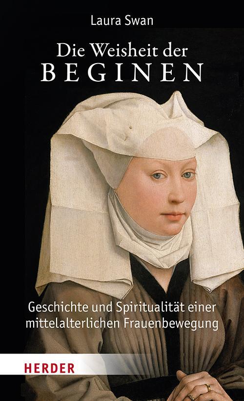 Cover: 9783451396410 | Die Weisheit der Beginen | Laura Swan | Buch | 224 S. | Deutsch | 2023