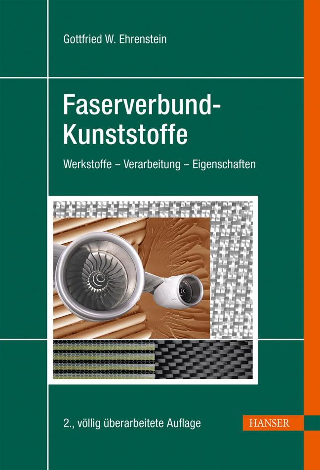 Cover: 9783446227163 | Faserverbund-Kunststoffe | Werkstoffe, Verarbeitung, Eigenschaften