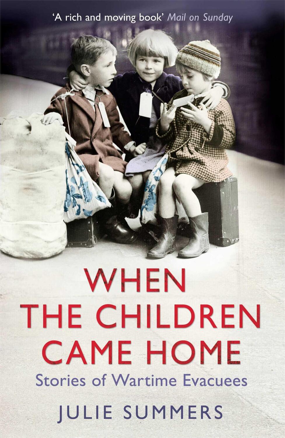 Cover: 9781847398765 | When the Children Came Home | Stories of Wartime Evacuees | Summers