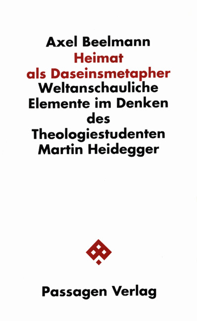 Cover: 9783851650921 | Heimat als Daseinsmetapher | Axel Beelmann | Passagen Philosophie
