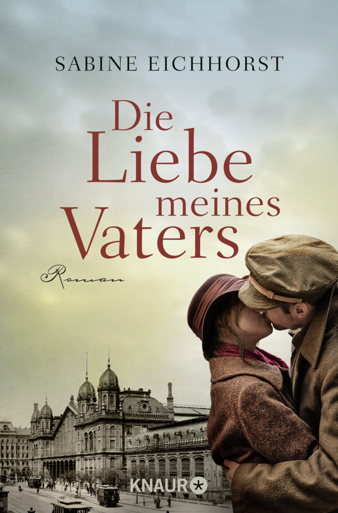Cover: 9783426516652 | Die Liebe meines Vaters | Roman | Sabine Eichhorst | Taschenbuch