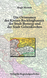 Cover: 9783739513287 | Die Ortsnamen des Kreises Recklinghausen, der Stadt Bottrop und der...