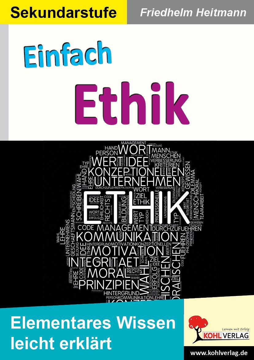 Cover: 9783985581870 | Einfach Ethik | Elementares Wissen leicht erklärt | Friedhelm Heitmann