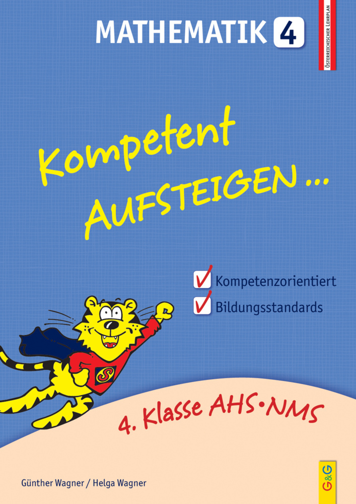 Cover: 9783707418866 | Kompetent Aufsteigen... Mathematik. Tl.4 | Günther Wagner (u. a.)