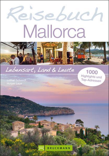 Cover: 9783765482809 | Reisebuch Mallorca | Lothar/Leue, Holger Schmidt | Taschenbuch | 2014