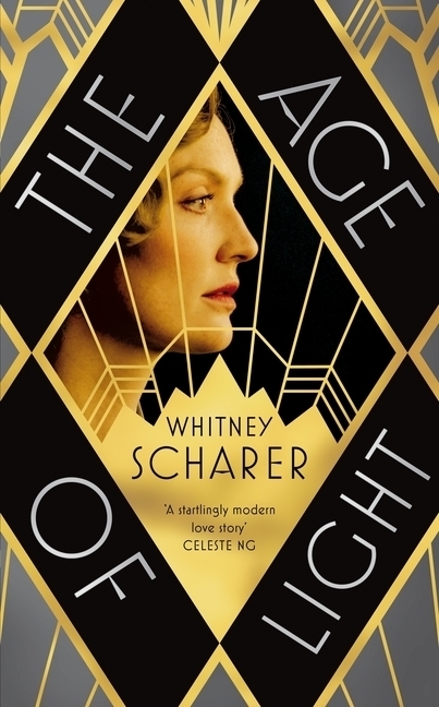 Cover: 9781509889136 | The Age of Light | Whitney Scharer | Taschenbuch | Trade Paperback