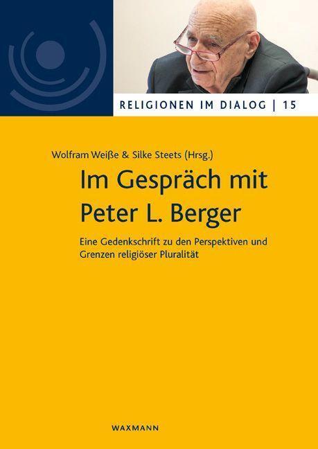 Cover: 9783830940616 | Im Gespräch mit Peter L. Berger | Taschenbuch | 128 S. | Deutsch